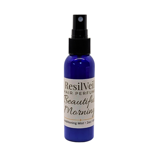 Beautiful Morning – ResilVeil™ Hair Perfume | 2oz Conditioning Mist